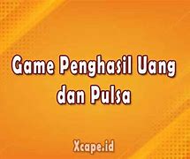 Game Penghasil Uang 2024 Terpercaya